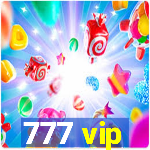 777 vip